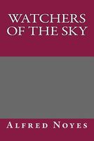 Watchers of the Sky