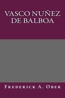 Vasco Nunez de Balboa