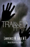 Cover of Trapped by Lawrence W. Gold