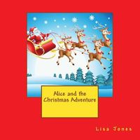 Alice and the Christmas Adventure