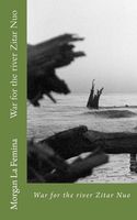 Cover of The War at the River Zitar Nuo by Morgan La Femina