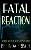 Fatal Reaction