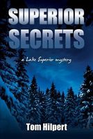 Cover of Superior Secrets by Tom Hilpert