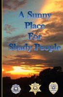 Cover of A Sunny Place for Shady People by Stephen W. Brooks