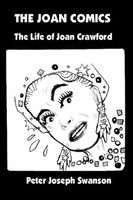 THE JOAN COMICS: The Life of Joan Crawford