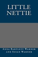 Little Nettie; Or, Home Sunshine