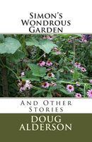 Cover of Simon's Wondrous Garden by Doug Alderson
