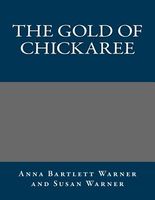 The Gold of Chickaree