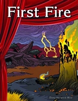 First Fire