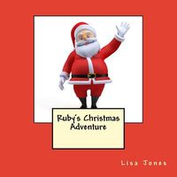 Ruby's Christmas Adventure