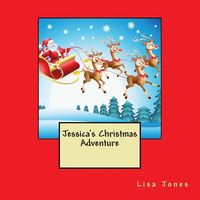 Jessica's Christmas Adventure