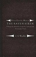 Nicolette Mace: The Raven Siren: Volume 2