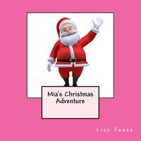 MIA's Christmas Adventure