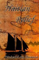 Cover of Haitian Relief by Richard De Grasse