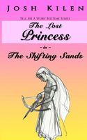 The Lost Princess in the Shifting Sands
