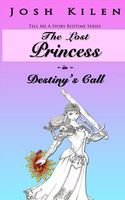 The Lost Princess in Destiny's Call