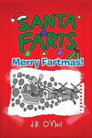 Santa Farts: Merry Fartmas!