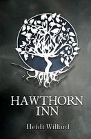 Cover of Hawthorn Inn by Heidi Willard