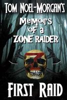 Cover of First Raid by Tom Noel-Morgan