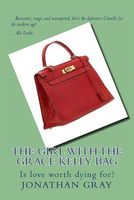The Girl with the Grace Kelly Bag