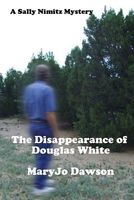 The Disappearance of Douglas White