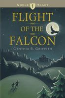 Cover of Flight of the Falcon by Cynthia S. Griffith