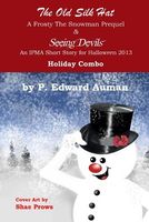 Cover of The Old Silk Hat & Seeing Devils Holiday Combo by P. Edward Auman