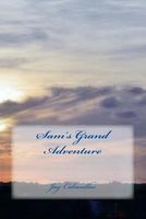 Sam's Grand Adventure