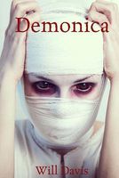 Cover of Demonica by Will Davis