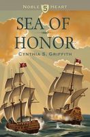 Cover of Sea of Honor by Cynthia S. Griffith