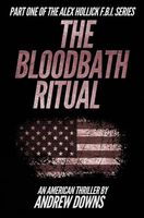 Cover of The Bloodbath Ritual by Andrew Downs