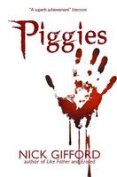 Cover of Piggies by Nick Gifford