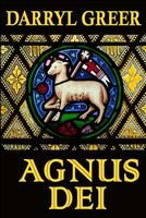 Cover of Agnus Dei by Darryl Greer