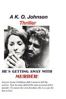 Cover of He's Getting Away with Murder by K.O. Johnson