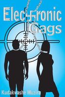Cover of Electronic Gags by Kudakwashe Muzira