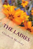 Elizabeth Louisa Moresby's Latest Book