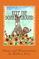 Keep the Donkey Around
