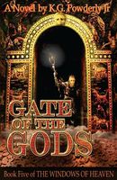 Cover of Gate of the Gods by K.G. Powderly Jr.