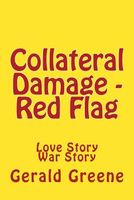 Cover of Collateral Damage - Red Flag by Gerald Greene