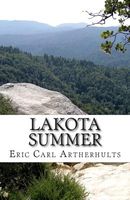 Cover of Lakota Summer by Eric Carl Artherhults