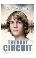 Cover of The Hurt Circuit by Sabine K. Atkins