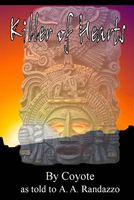 Cover of Killer of Hearts by A.A. Randazzo