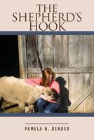 Cover of The Shepherd's Hook by Pamela H. Bender