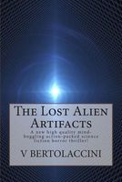 The Lost Alien Artifacts
