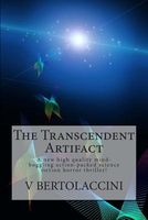 The Transcendent Artifact