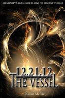 12.21.12: The Vessel