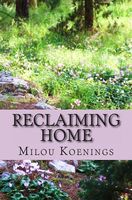 Reclaiming Home