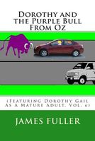 Cover of Dorothy and the Purple Bull from Oz by James L. Fuller