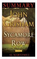 Sycamore Row Summary