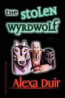The Stolen Wyrdwolf